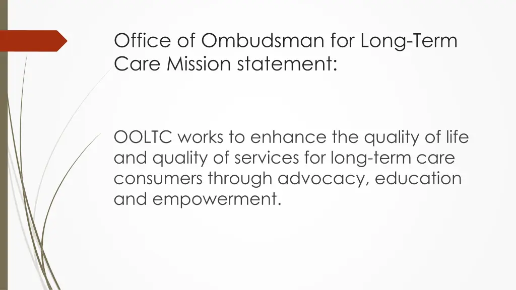 office of ombudsman for long term care mission