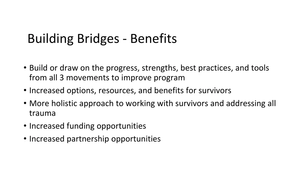 building bridges benefits