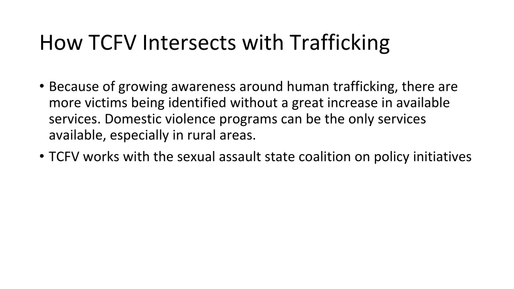 how tcfv intersects with trafficking