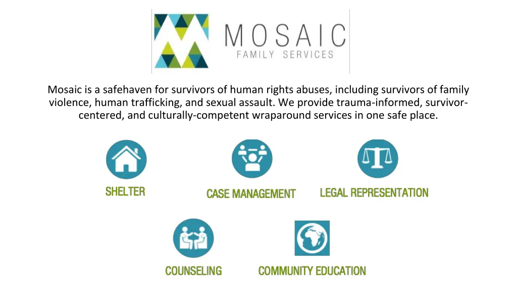 mosaic is a safehaven for survivors of human