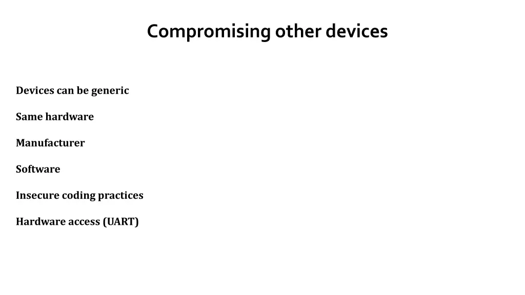 compromising other devices