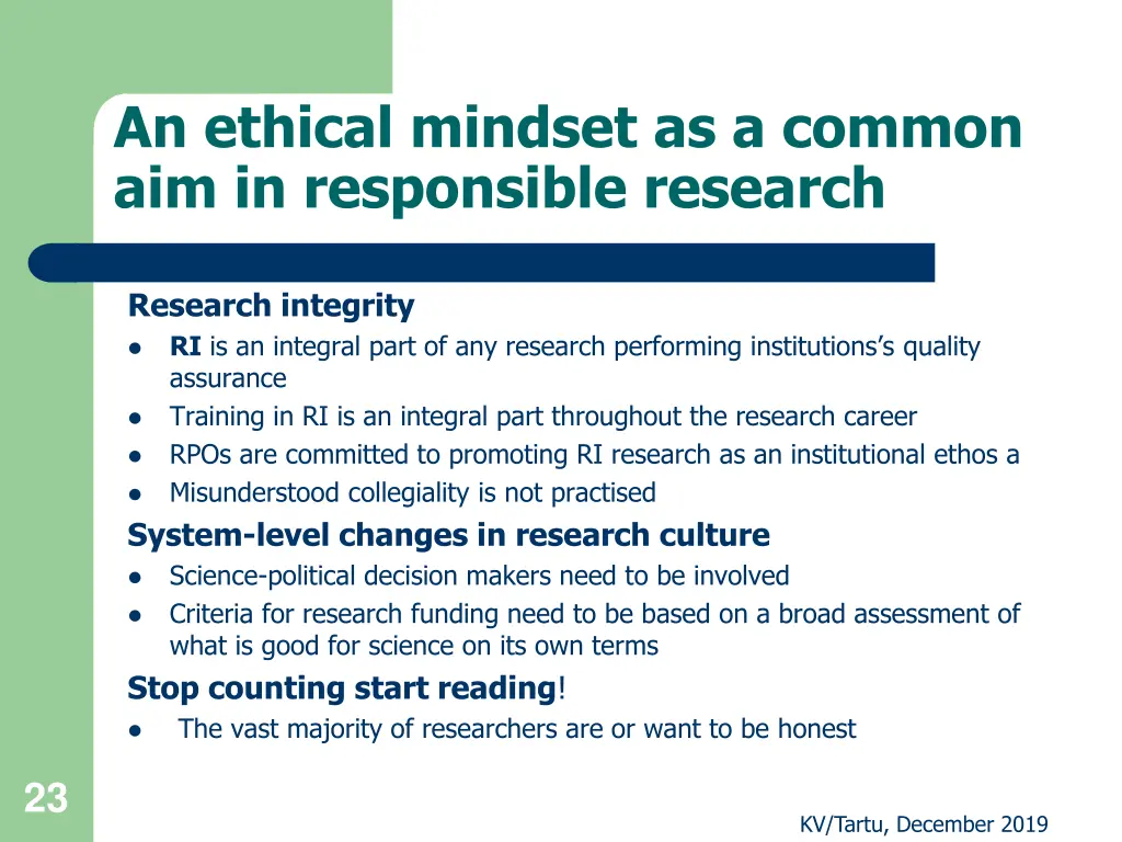 an ethical mindset as a common aim in responsible