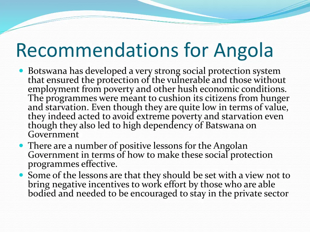 recommendations for angola botswana has developed