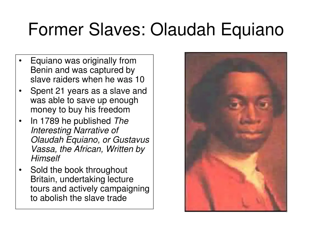 former slaves olaudah equiano