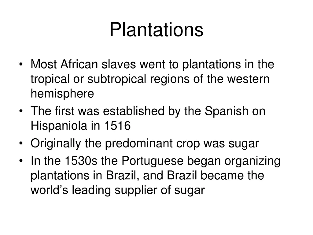 plantations