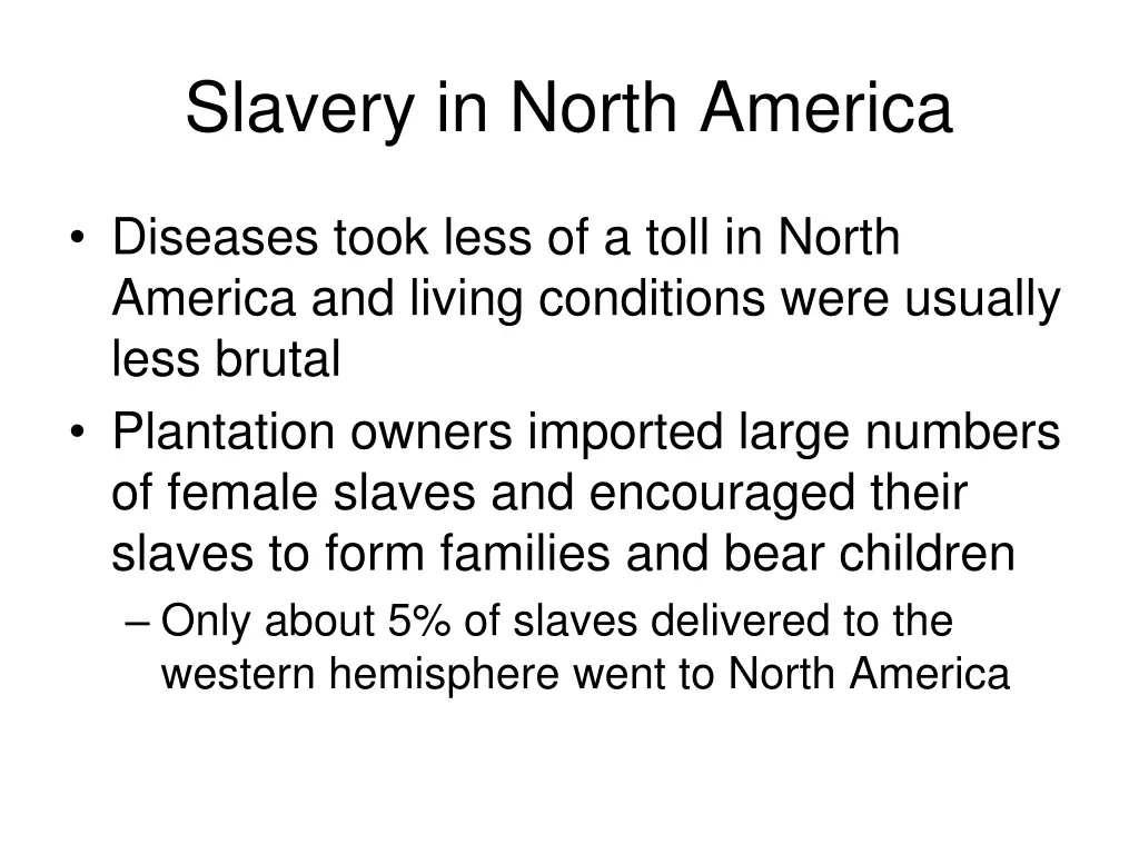 slavery in north america