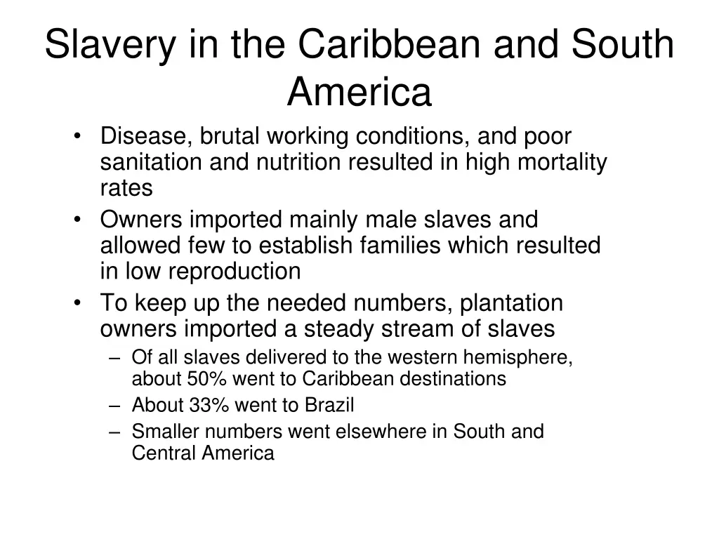 slavery in the caribbean and south america