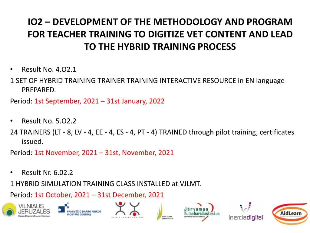 io2 development of the methodology and program