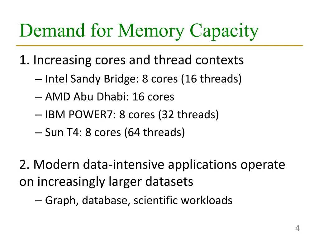 demand for memory capacity 1