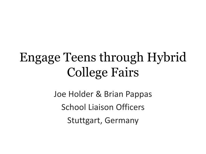 engage teens through hybrid college fairs