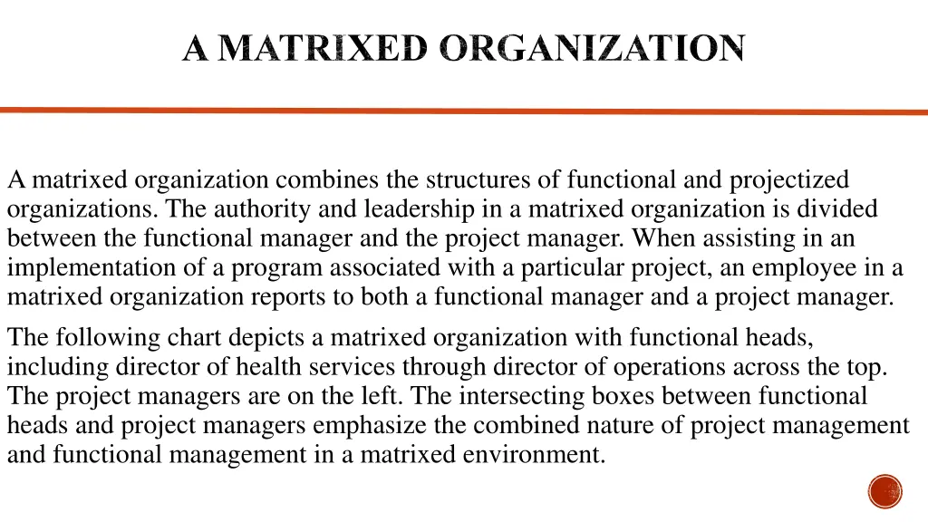 a matrixed organization