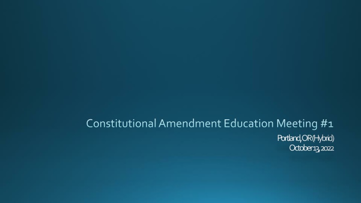 constitutional amendment education meeting 1