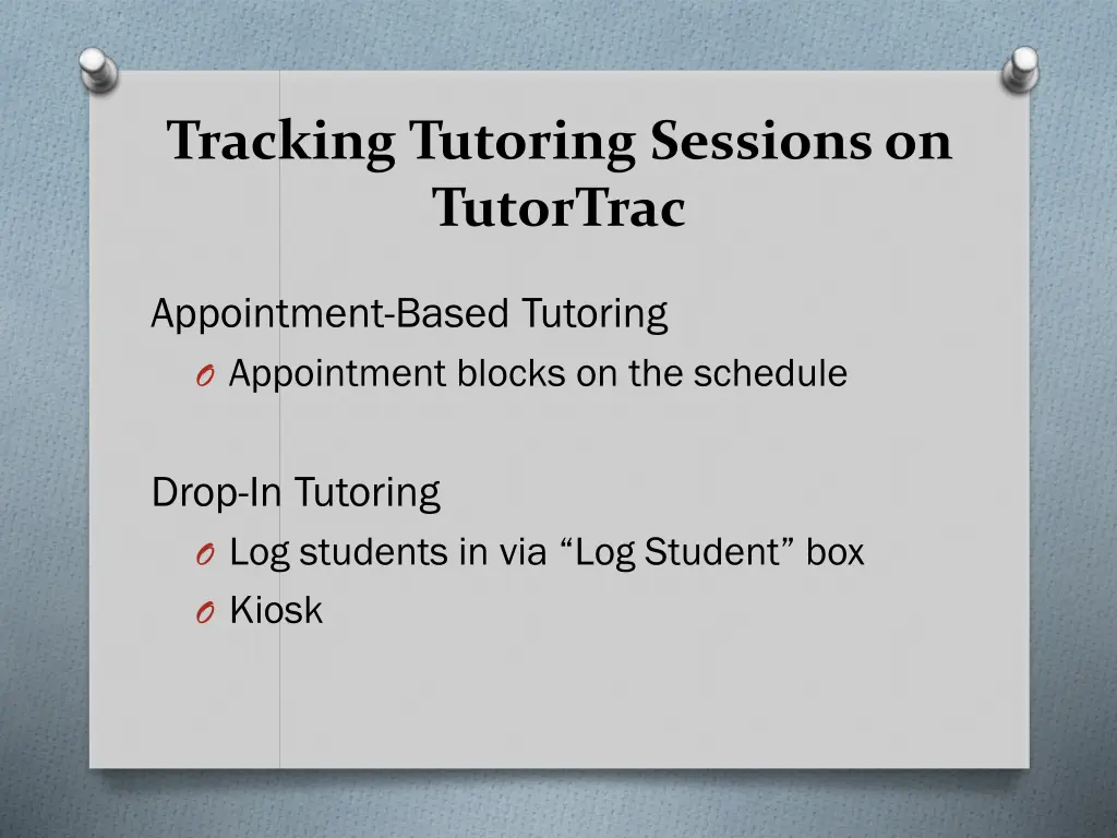 tracking tutoring sessions on tutortrac