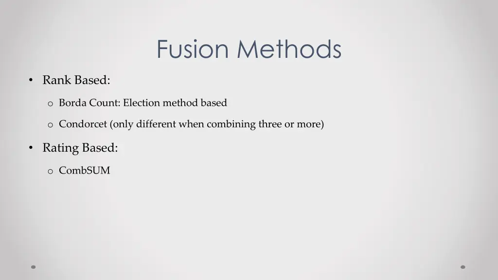 fusion methods