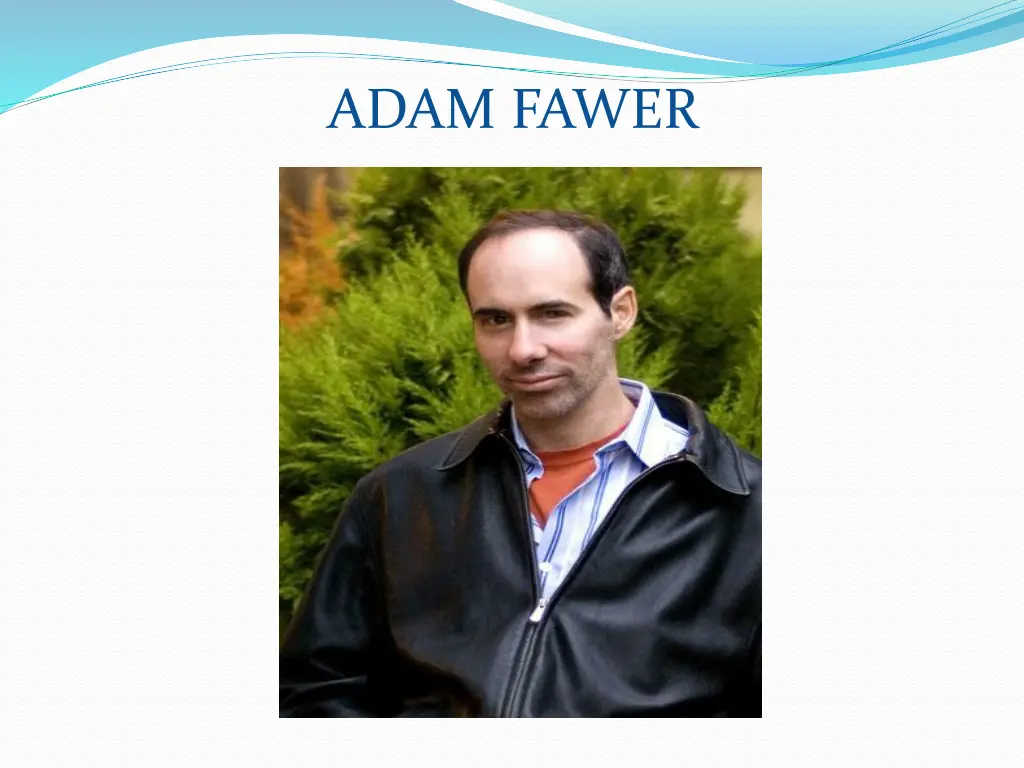 adam fawer