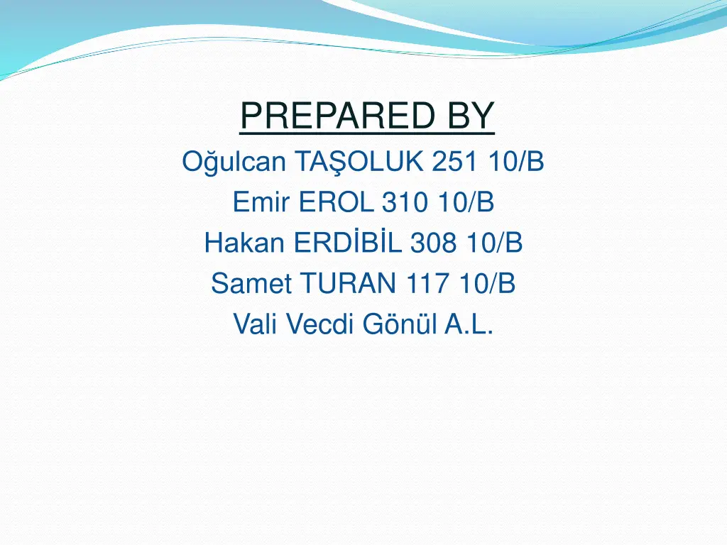 prepared by o ulcan ta oluk 251 10 b emir erol