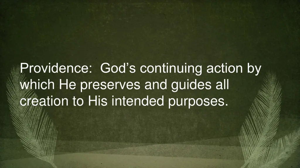 providence god s continuing action by which