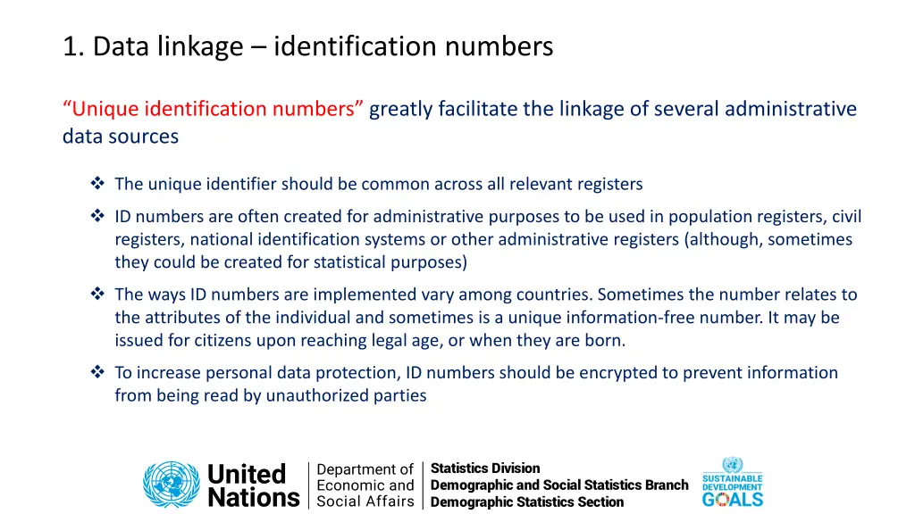 1 data linkage identification numbers