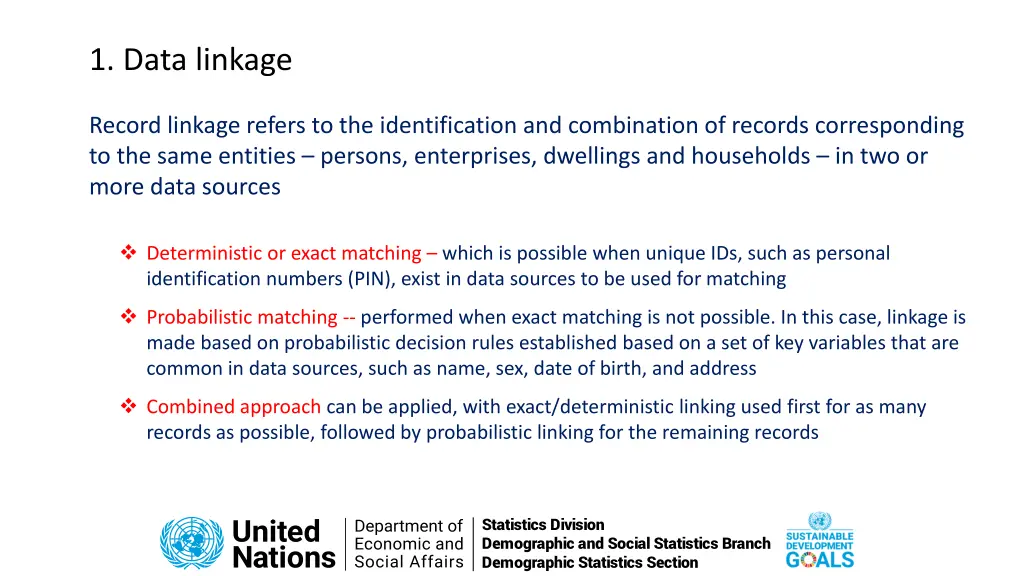 1 data linkage