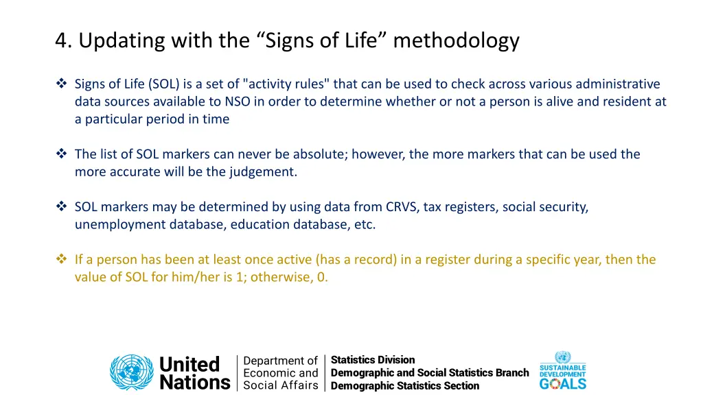 4 updating with the signs of life methodology