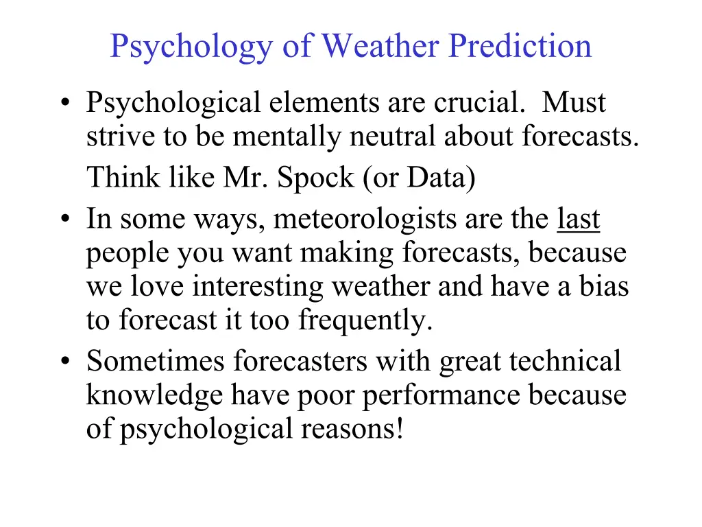 psychology of weather prediction