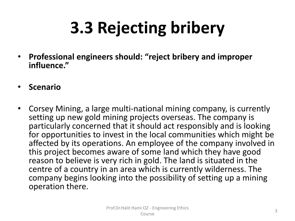 3 3 rejecting bribery