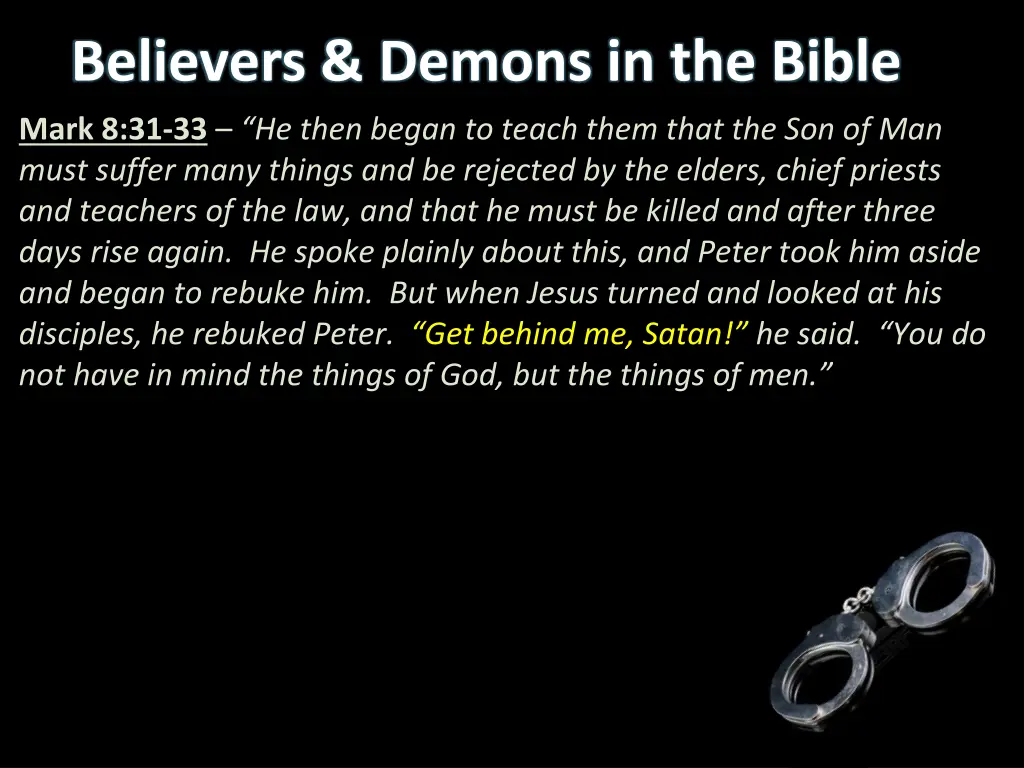 believers demons in the bible