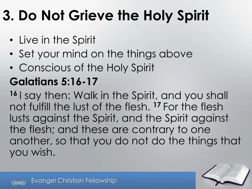 3 do not grieve the holy spirit