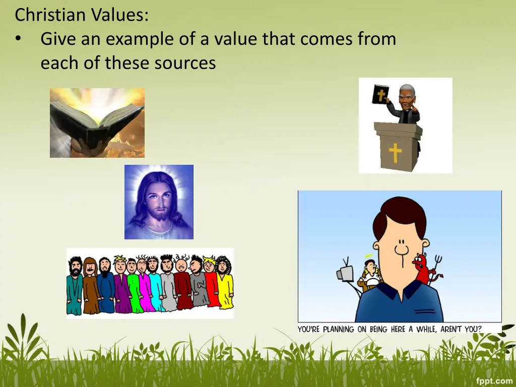 christian values give an example of a value that