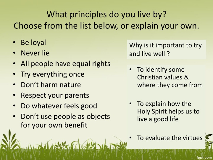 what principles do you live by choose from