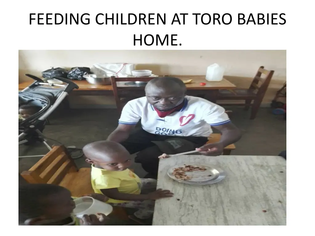 feeding children at toro babies home