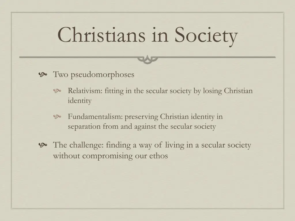 christians in society 1