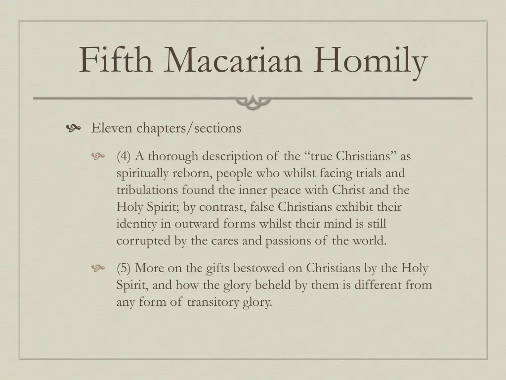 fifth macarian homily 1