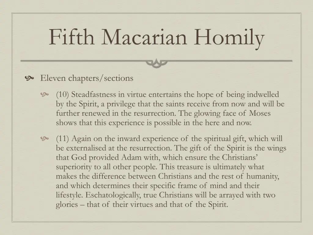 fifth macarian homily 4