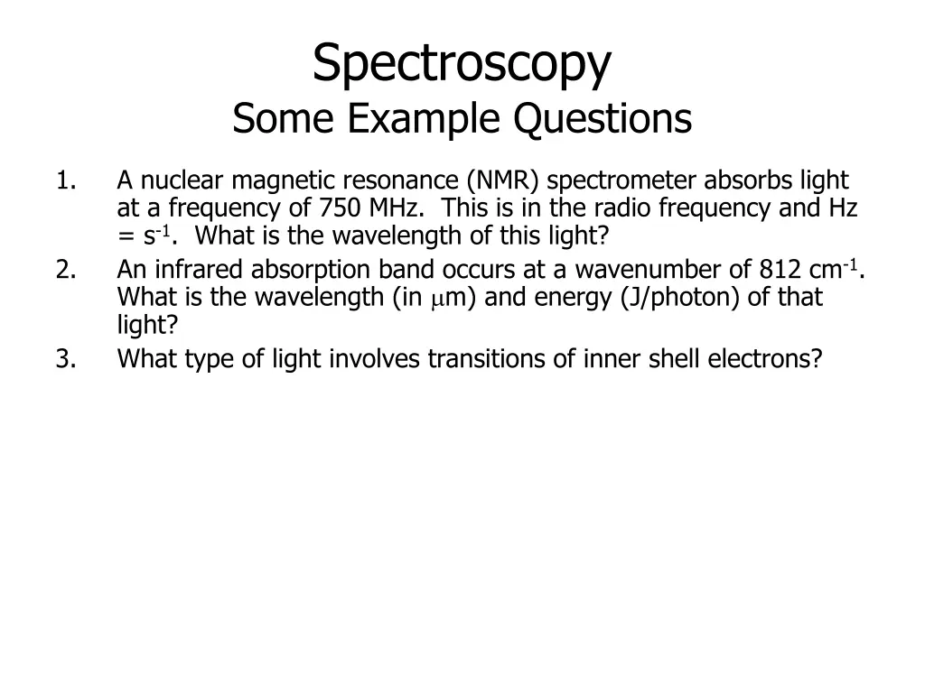 spectroscopy some example questions