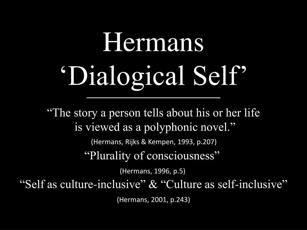 hermans dialogical self