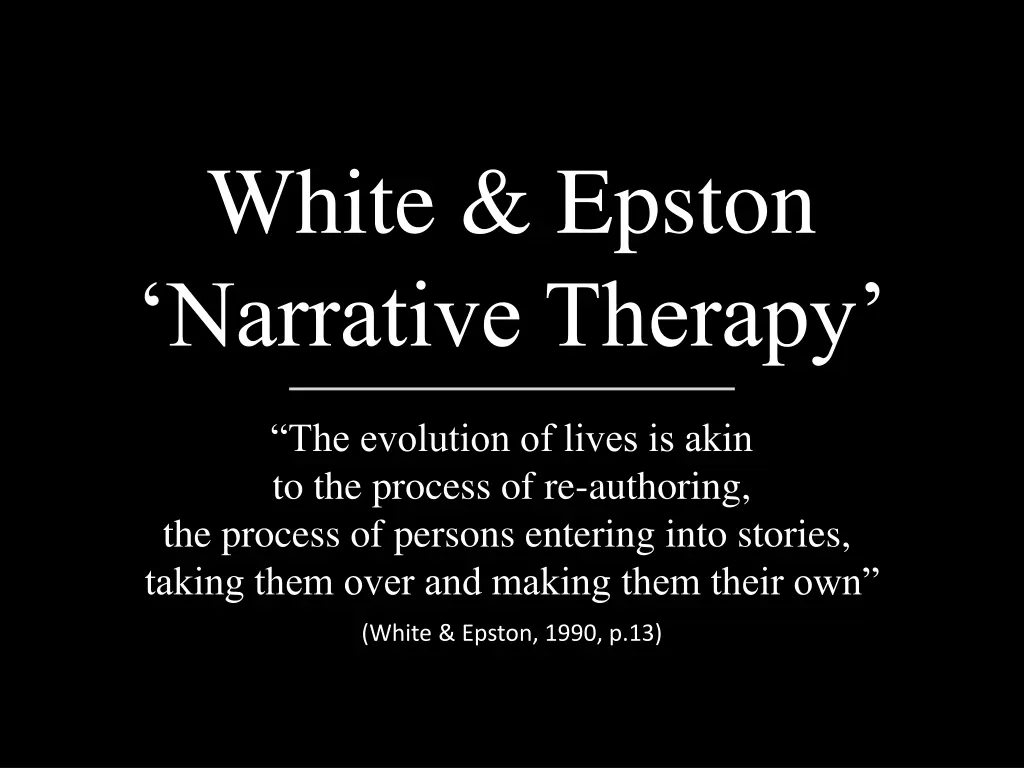 white epston narrative therapy