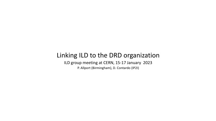 linking ild to the drd organization ild group