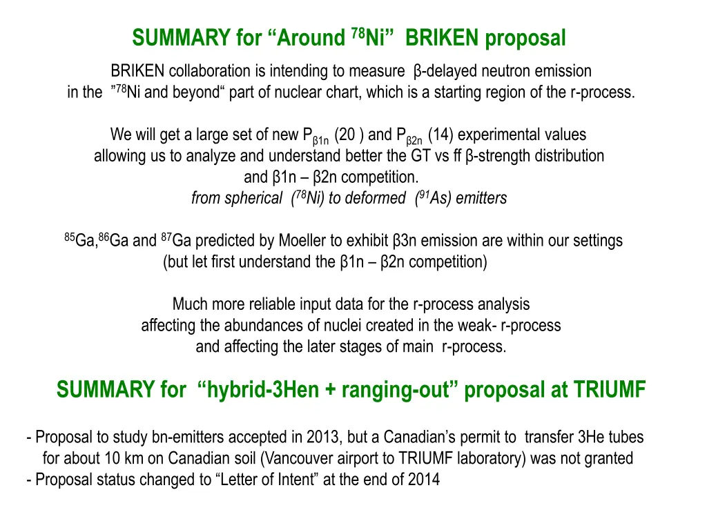 summary for around 78 ni briken proposal