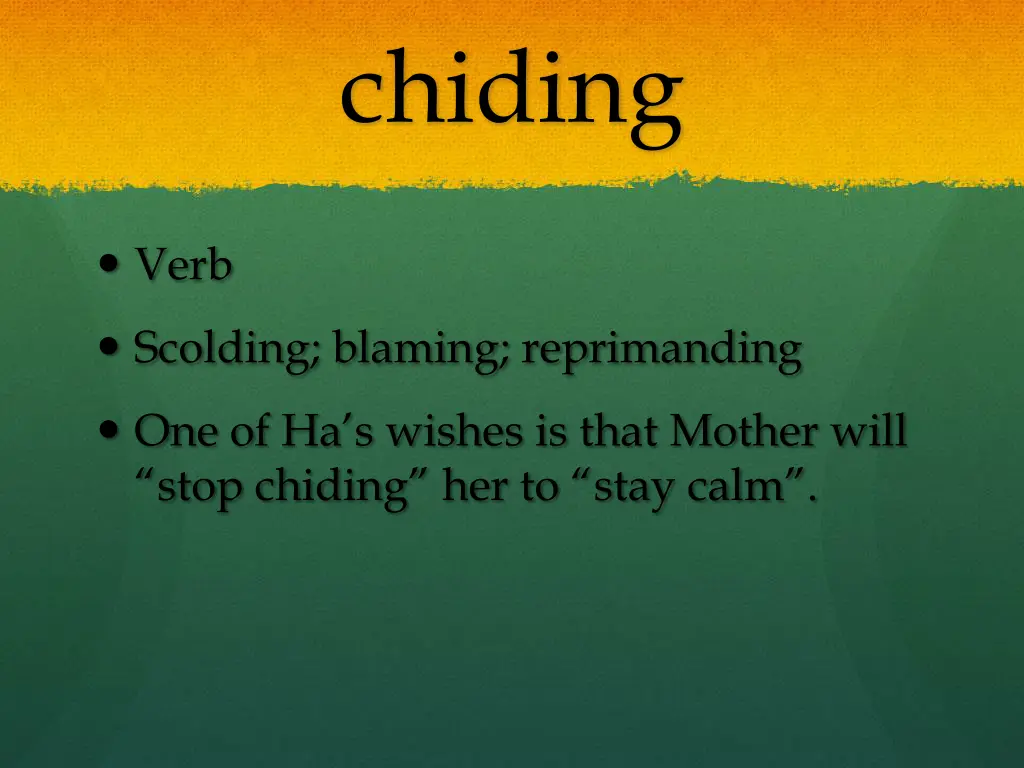 chiding