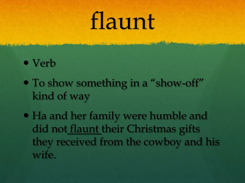 flaunt