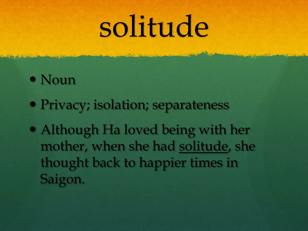 solitude