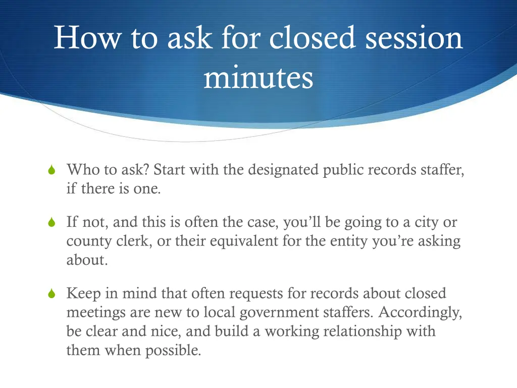 how to ask for closed session minutes