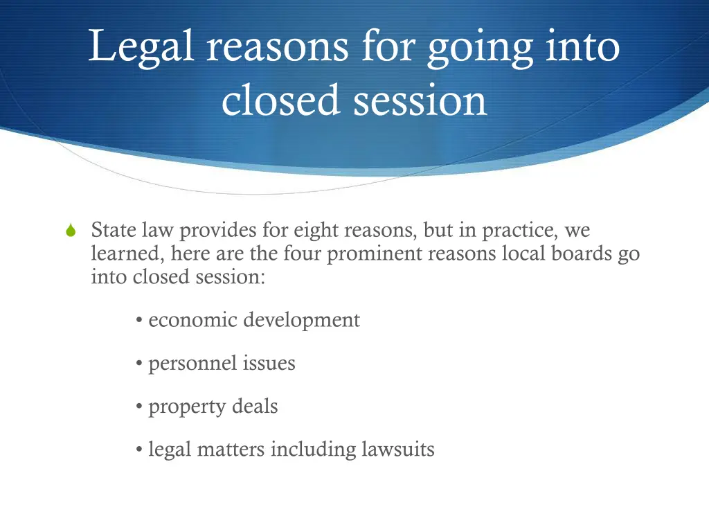 legal reasons for going into closed session