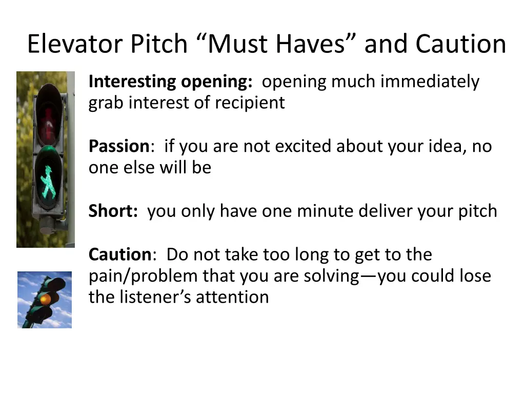 elevator pitch must haves and caution