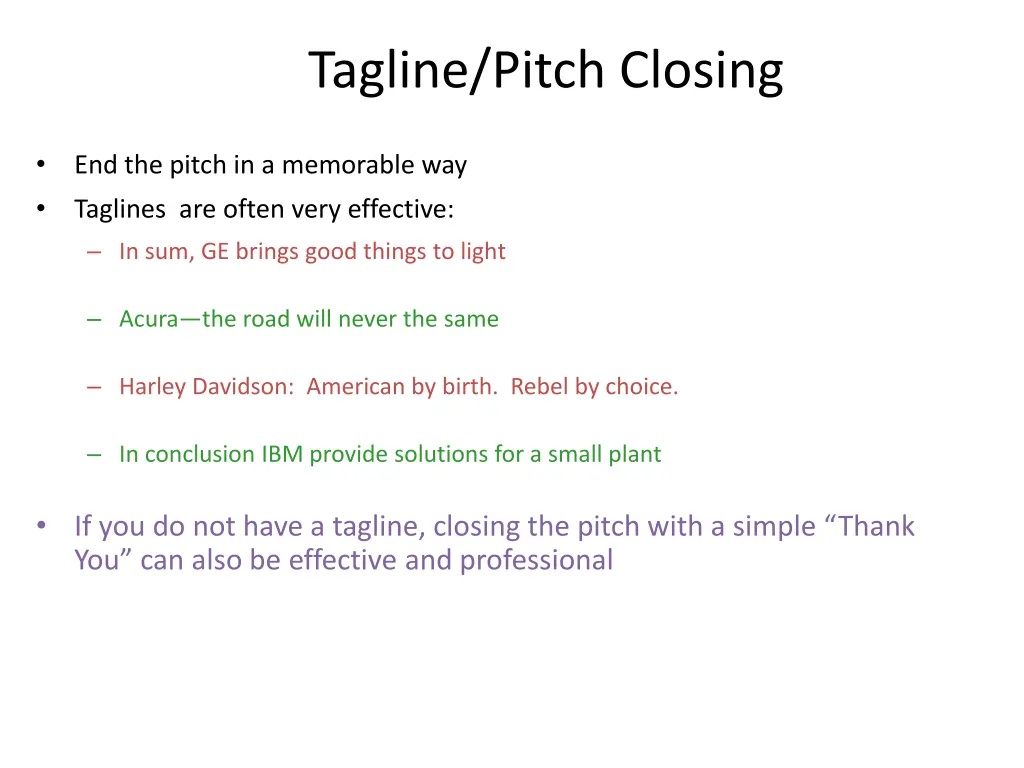 tagline pitch closing