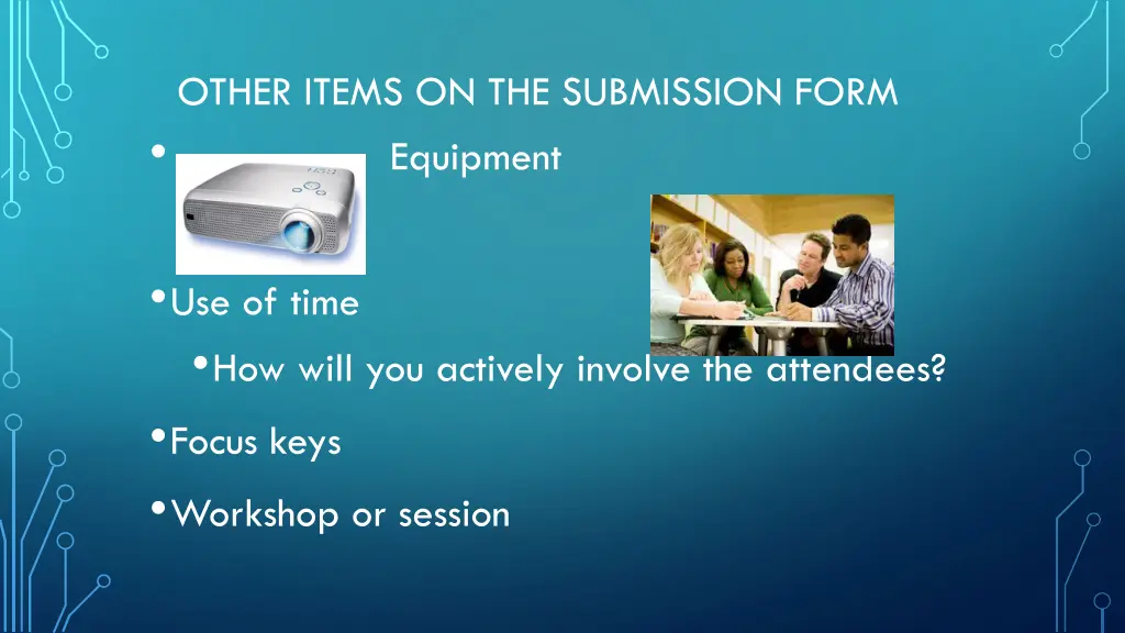 other items on the submission form equipment