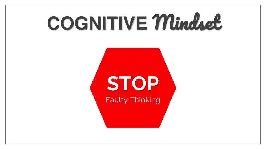 cognitive mindset