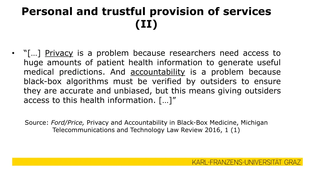 personal and trustful provision of services ii