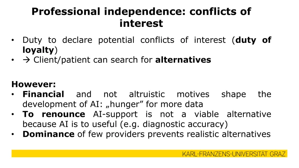 professional independence conflicts of interest